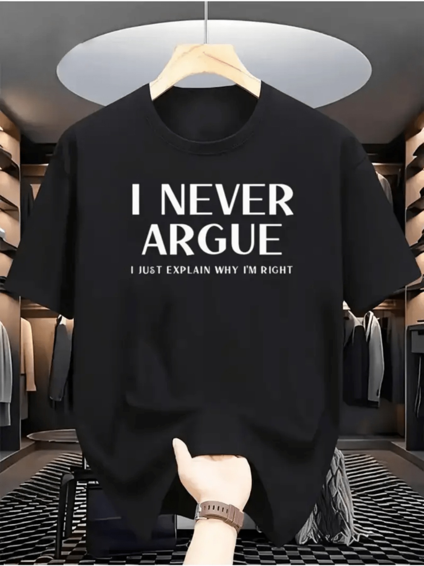 Men'S Fashion Explained - I Never Argue I Just Explain
