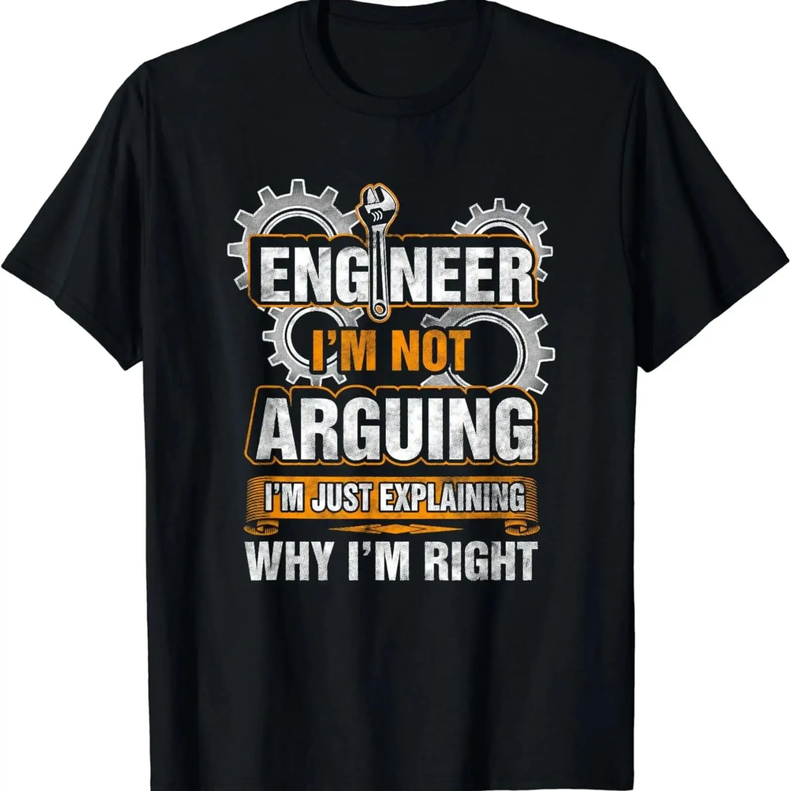 Men'S Fashion Explained - Engineer I_m Not Arguing Just Explaining